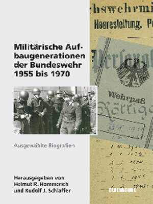 cover image of Militärische Aufbaugenerationen der Bundeswehr 1955 bis 1970